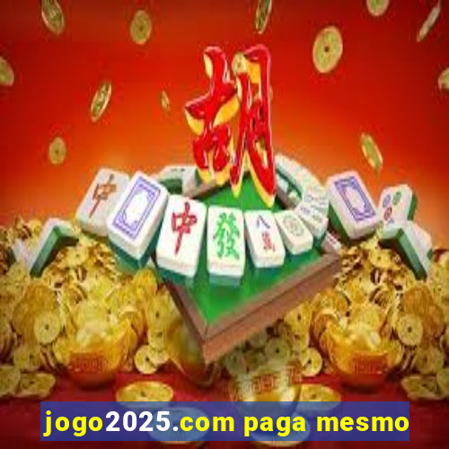 jogo2025.com paga mesmo